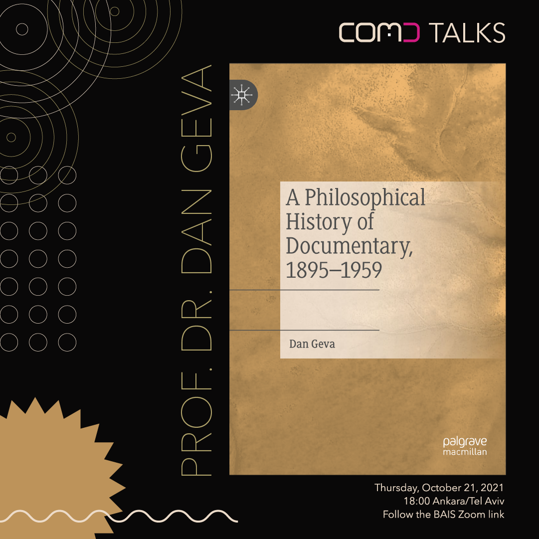 COMD Talk by Prof. Dr. Dan Geva, on his new book “A Philosophical History of Documentary, 1895-1959”